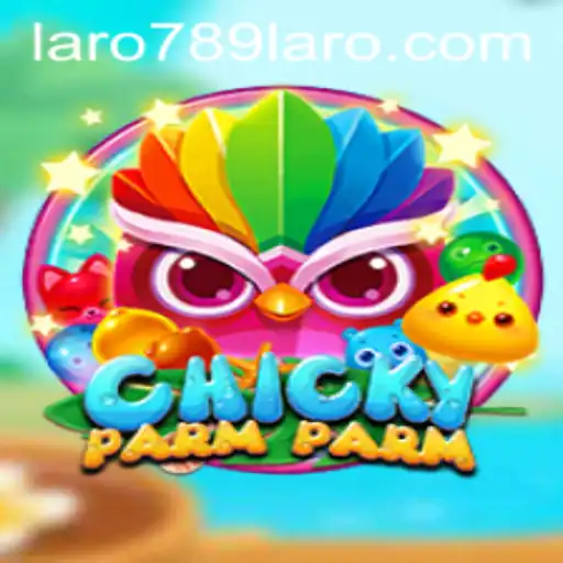 Discover the Exciting World of ChickyParmParm in LARO789