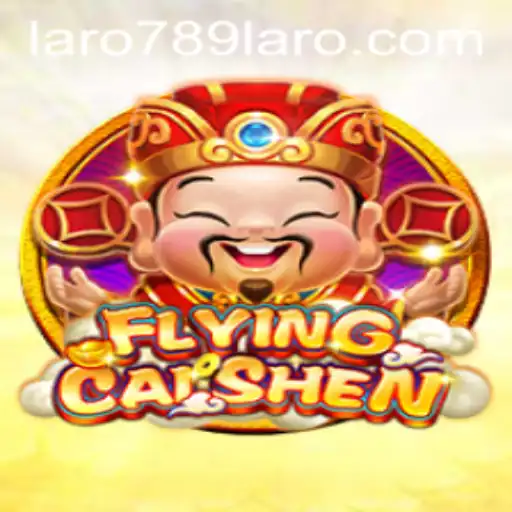 Discover FlyingCaiShen: The Exciting New Casino Game by LARO789