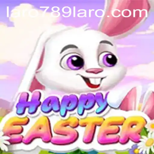 Discover the Joyous World of HappyEaster: A New Era of Gaming with LARO789