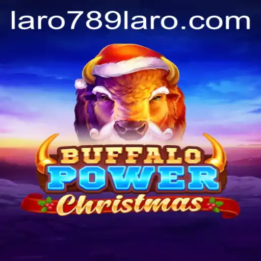 Buffalo Power Christmas: A Festive Adventure with LARO789