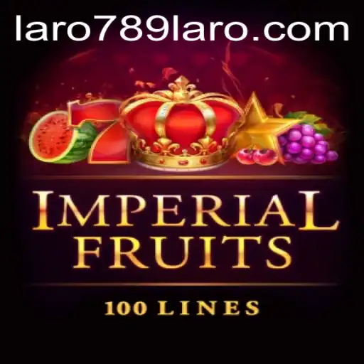 ImperialFruits100: Unveiling the Thrilling World of LARO789's Latest Game