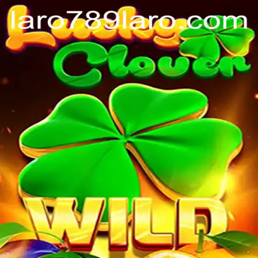 Discover the Thrills of LuckyClover with LARO789
