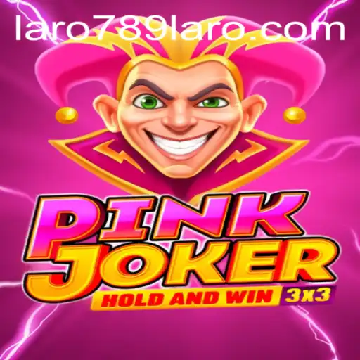 Exploring the World of Pinkjoker: An Engaging Gaming Experience with LARO789