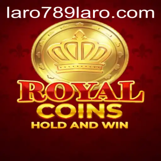 Explore the Thrilling World of RoyalCoins: A Deep Dive into the Game with LARO789