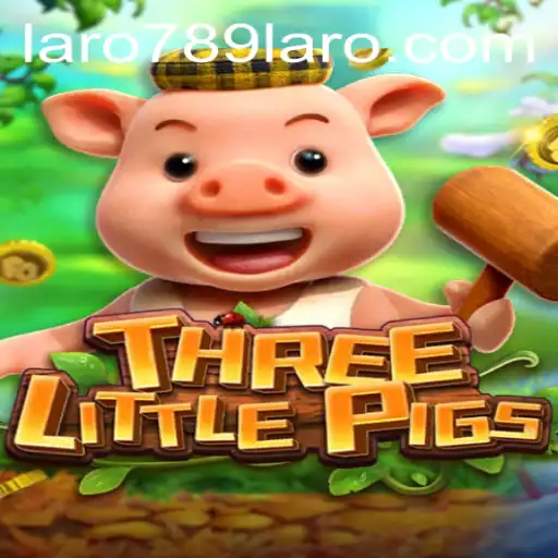 Experience the Excitement of THREELITTLEPIGS: A New Era in Gaming with LARO789