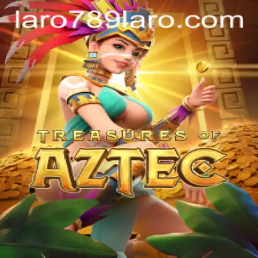 Discover the Allure of TreasuresofAztec with LARO789: A Journey Through Ancient Mysteries