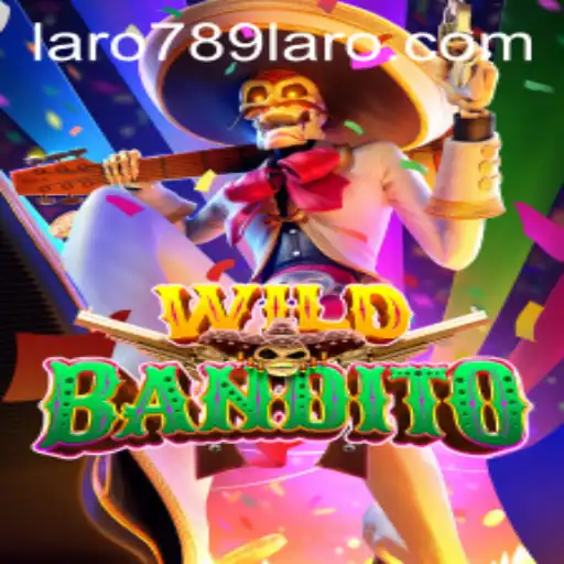 Exploring the Thrills of WildBandito with LARO789